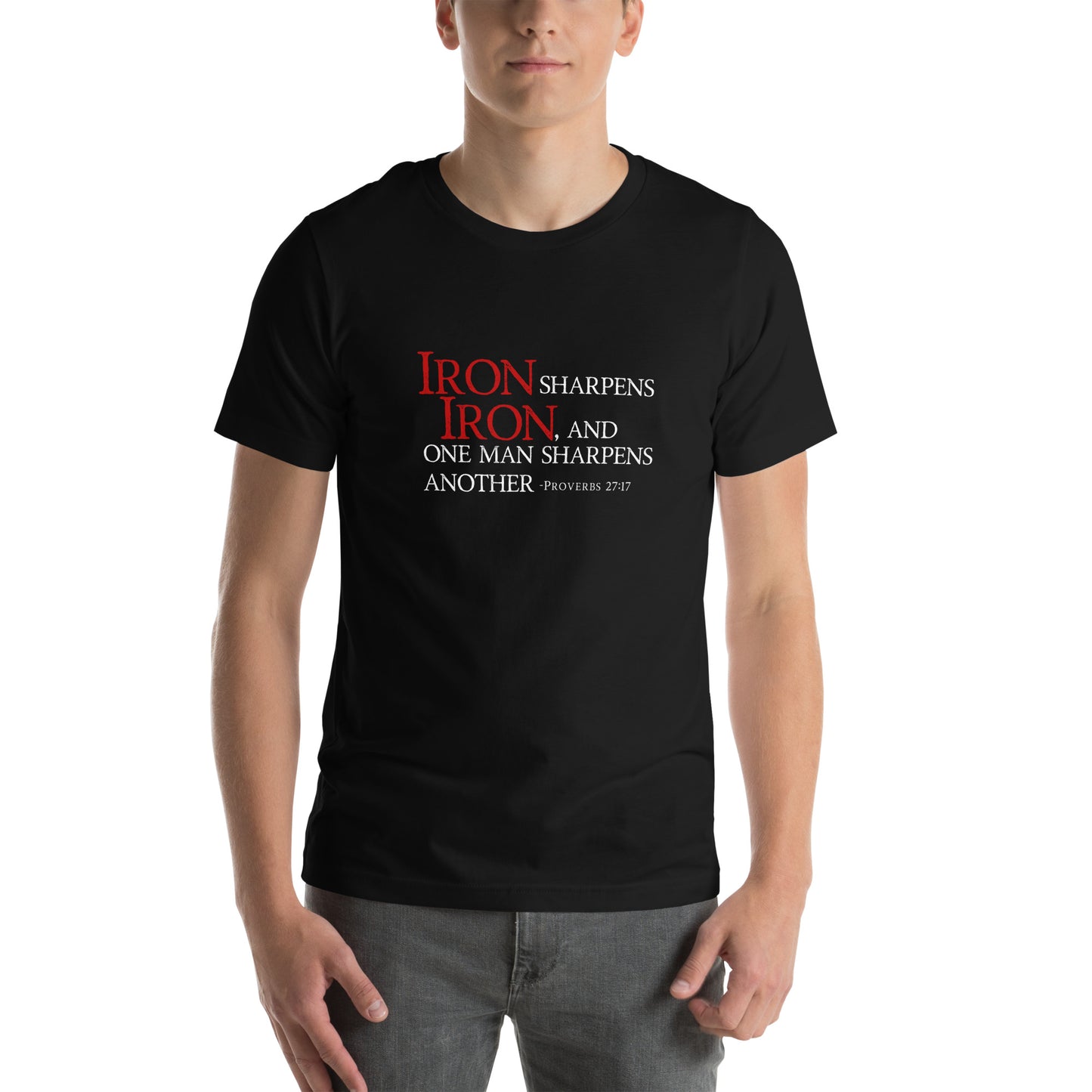 Proverbs 27:17 Iron Sharpens Iron t-shirt